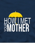 Marškinėliai How I met your mother